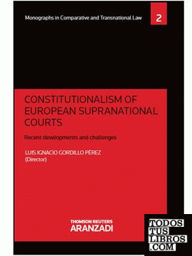 Constitutionalism of european supranational courts