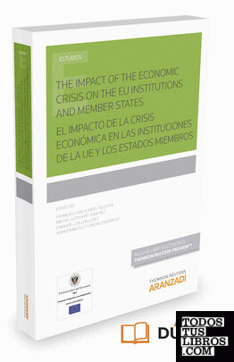 El impacto de la crisis económica en las instituciones de la UE y los Estados miembros (Papel + e-book)