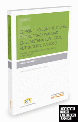 El principio constitucional de proporcionalidad en el Sistema Electoral Autonómico Canario
