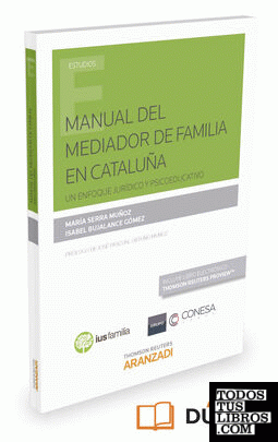 Manual del Mediador de Familia en Cataluña (Papel + e-book)