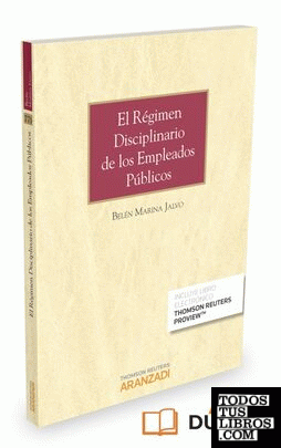 El régimen disciplinario de los Empleados Públicos (Papel + e-book)