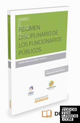 Régimen disciplinario de los Funcionarios públicos (Papel + e-book)