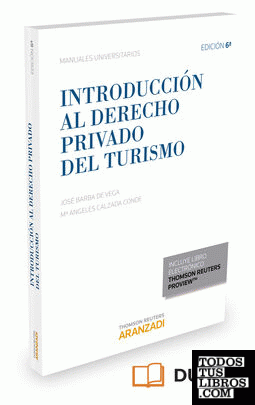 Introducción al Derecho Privado del Turismo (Papel + e-book)