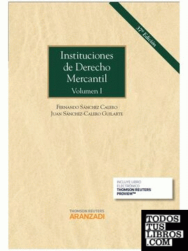 Instituciones de Derecho Mercantil. Volumen I (Papel + e-book)