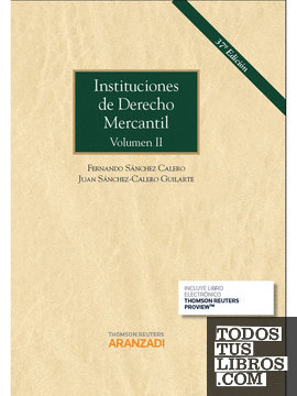 Instituciones de Derecho Mercantil. Volumen II (Papel + e-book)