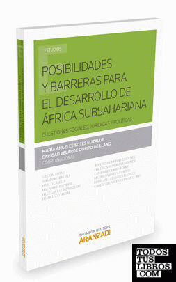 Posibilidades y barreras para el desarrollo de África Subsahariana