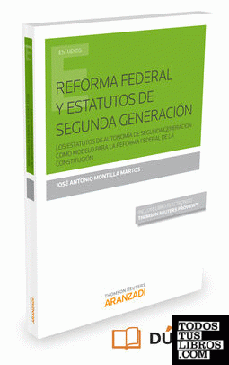 Reforma federal y estatutos de segunda generación (Papel + e-book)