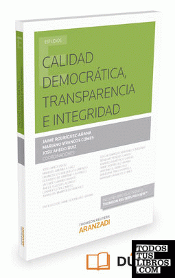 Calidad democrática, transparencia e integridad (Papel + e-book)