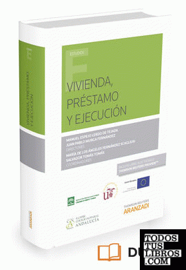 Vivienda, Préstamo y Ejecución (Papel + e-book)