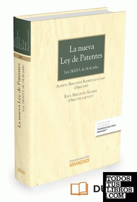 La nueva Ley de patentes  (Papel + e-book)