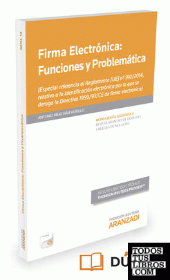 Firma electrónica: funciones y problemática (Papel + e-book)