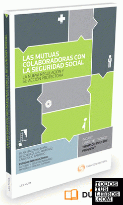Las mutuas colaboradoras con la Seguridad Social (Papel + e-book)