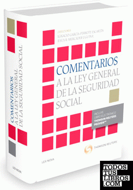 Comentarios a la Ley General de la Seguridad Social (Papel + e-book)