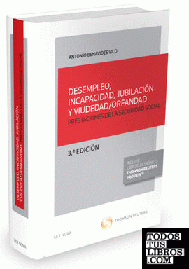 Desempleo, incapacidad, jubilación y viudedad/orfandad (Papel + e-book)