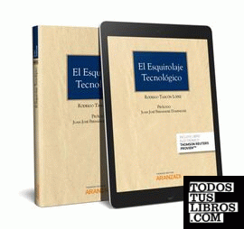 El esquirolaje tecnológico (Papel + e-book)
