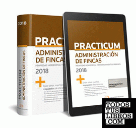 Practicum Administración de Fincas 2018 (Papel + e-book)