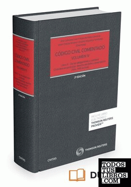 Código Civil Comentado Volumen IV (Papel + e-book)