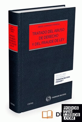 Tratado del abuso de derecho y del fraude de ley (Papel + e-book)