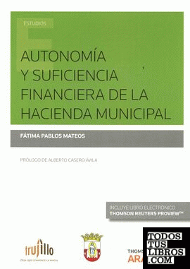 Autonomía y suficiencia financiera de la hacienda municipal (Papel + e-book)