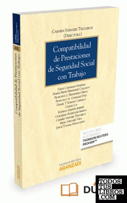 Compatibilidad de prestaciones de Seguridad Social con trabajo (Papel + e-book)