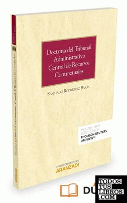 Doctrina del Tribunal Administrativo Central de Recursos Contractuales (Papel + e-book)