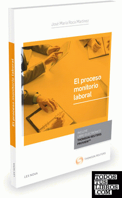 El proceso monitorio laboral (Papel + e-book)