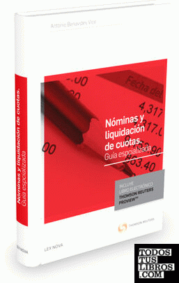 Nóminas y liquidación de cuotas. Guía especializada (Papel + e-book)
