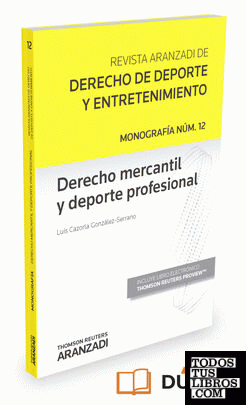 Derecho Mercantil y deporte profesional (Papel + e-book)