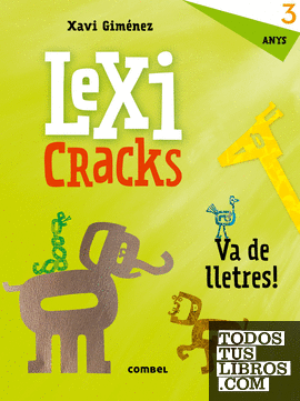 Lexicracks. Exercicis d'escriptura i llenguatge 3 anys