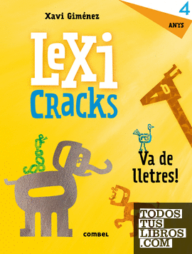 Lexicracks. Exercicis d'escriptura i llenguatge 4 anys