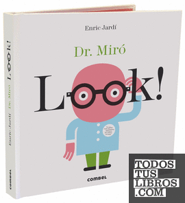 Look! Dr. Miró