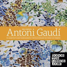 Obra completa de Antoni Gaudi