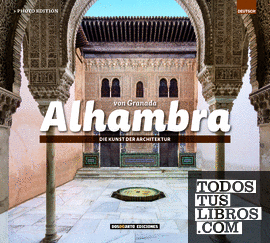 ED. FOTO - Alhambra de Granada (ALEMAN)
