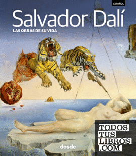 SERIE ARTE - SALVADOR DALI - OBRAS (ESPAÑOL)