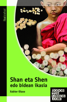 Shan eta Shen edo bidean ikasia