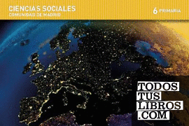 Ciencias sociales. 6 Primaria. Educamos. Comunidad de Madrid