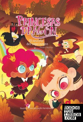 Princesas Dragón: El secreto del sapo negro