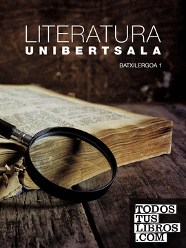Literatura Unibertsala - Batxilergoa 1