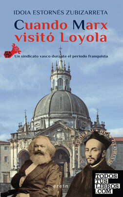 Cuando Marx visitó Loyola