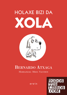 Holaxe bizi da Xola