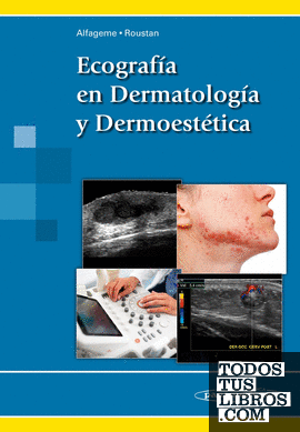 Ecografía en Dermatología y Dermoestética