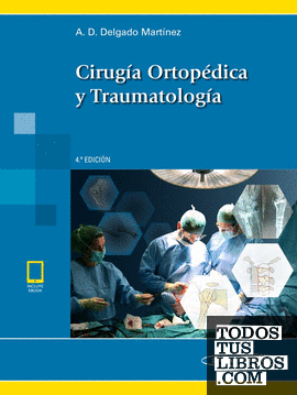 Cirugía Ortopédica y Traumatología.
