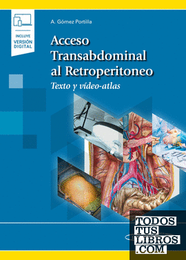 Acceso Transabdominal al Retroperitoneo (i+e-book)