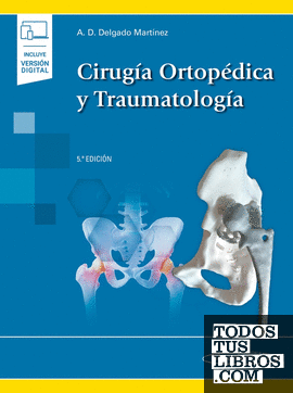 Cirugía Ortopédica y Traumatología (+ebook)