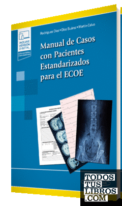 Manual de casos con pacientes estandarizados para el ECOE (ebook)