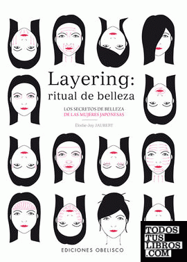 Layering: ritual de belleza