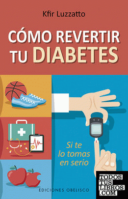 Cómo revertir tu diabetes