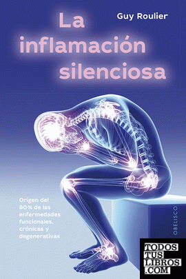 La inflamación silenciosa