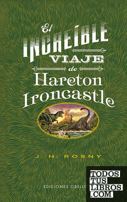 El increíble viaje de Hareton Ironcastle