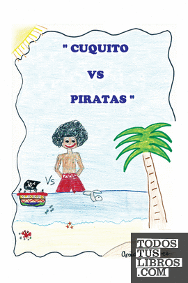 Cuquito vs. piratas